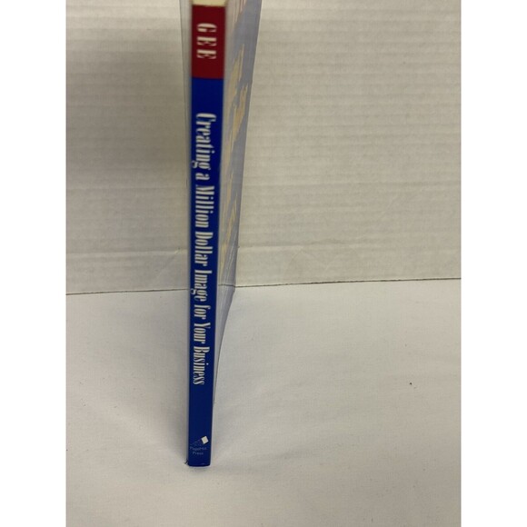 Creating a Million Dollar Image for Your Business : Smart Strategies Signed - Picture 3 of 8